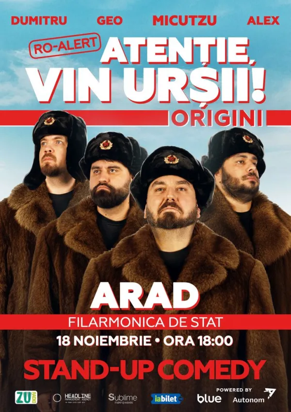 Arad: Stand-up Comedy cu Micutzu, Geo Adrian si George Dumitru - “Atentie, vin ursii!” - ORA 18:00