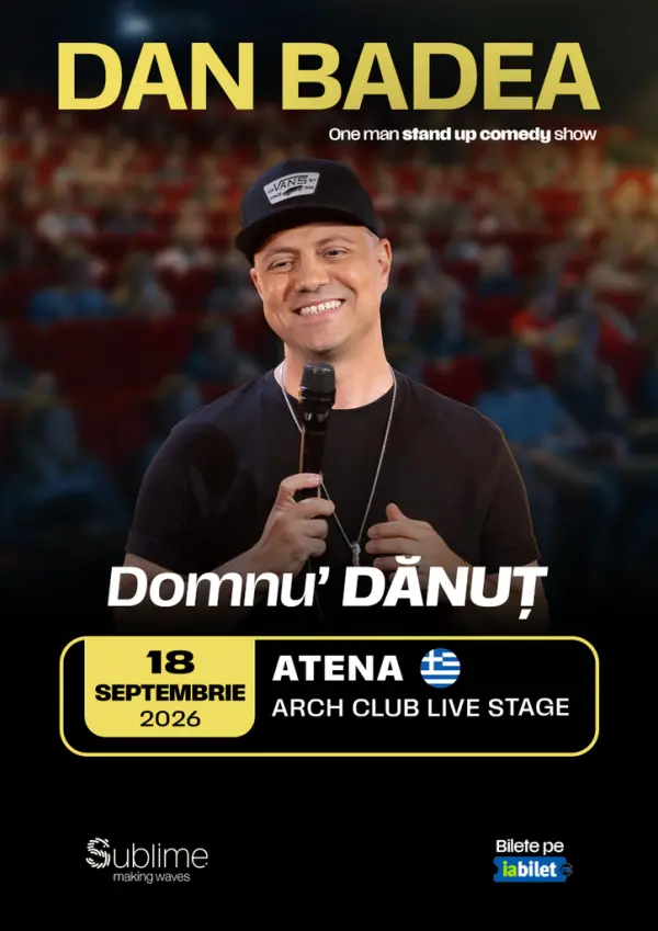 Atena: Stand-up Comedy cu DAN BADEA - “Domnu’ DANUT”