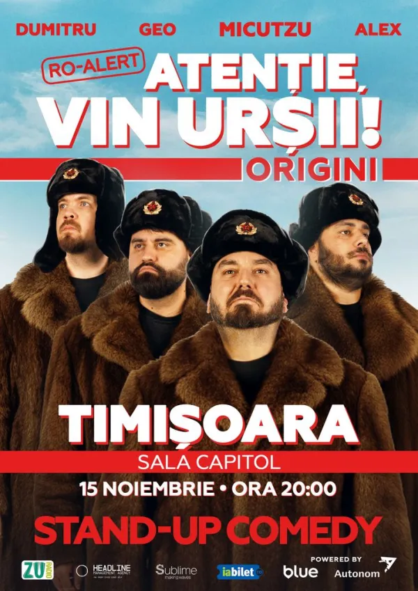 Timisoara: Stand-up Comedy cu Micutzu, Geo Adrian si George Dumitru - “Atentie, vin ursii!” - DUMINICA - ORA 20:00