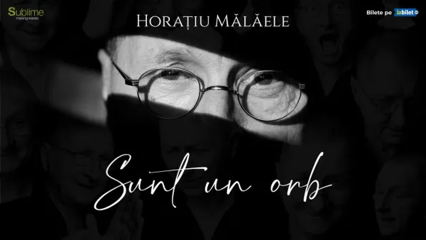 Cisnadie: Horatiu Malaele - Sunt un Orb