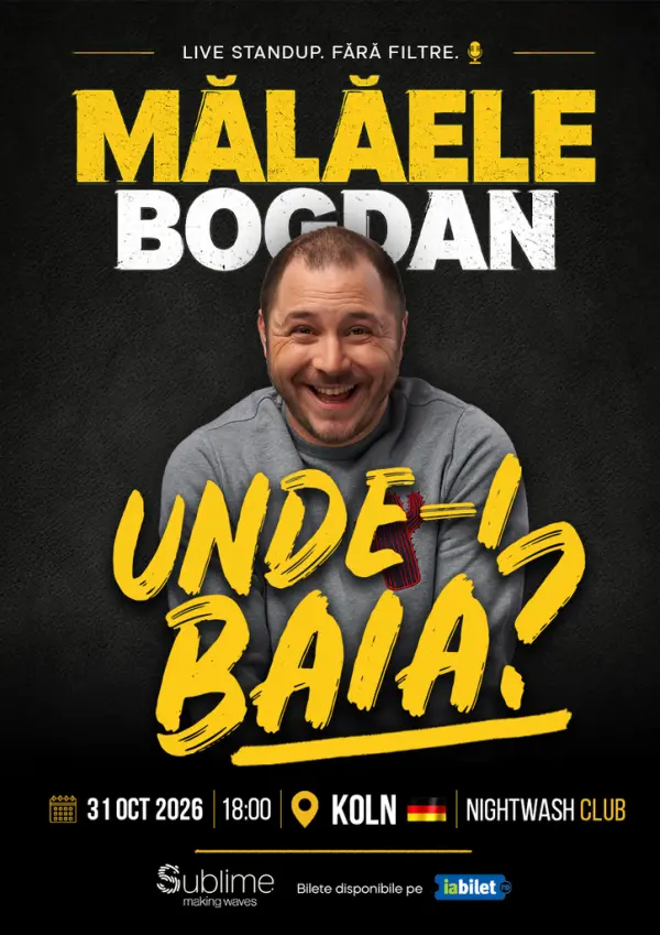 Koln: Stand-up Comedy cu BOGDAN MALAELE - Unde-i baia?
