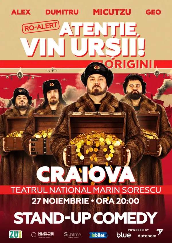 Craiova: Stand-up Comedy cu Micutzu, Geo Adrian si George Dumitru - “Atentie, vin ursii!” - ORA 20:00