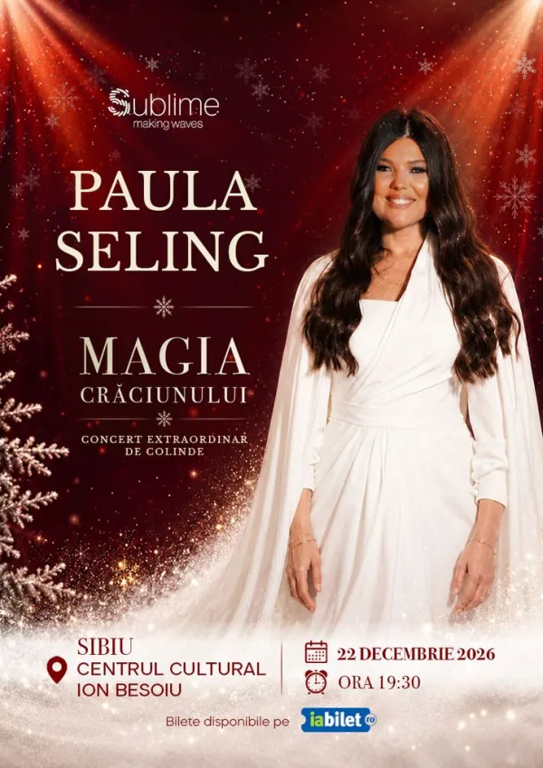 Sibiu: Paula Seling - “Magia Crăciunului"